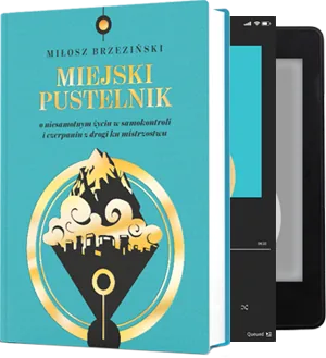 Miejski Pustelnik (książka + e-book + audiobook)
